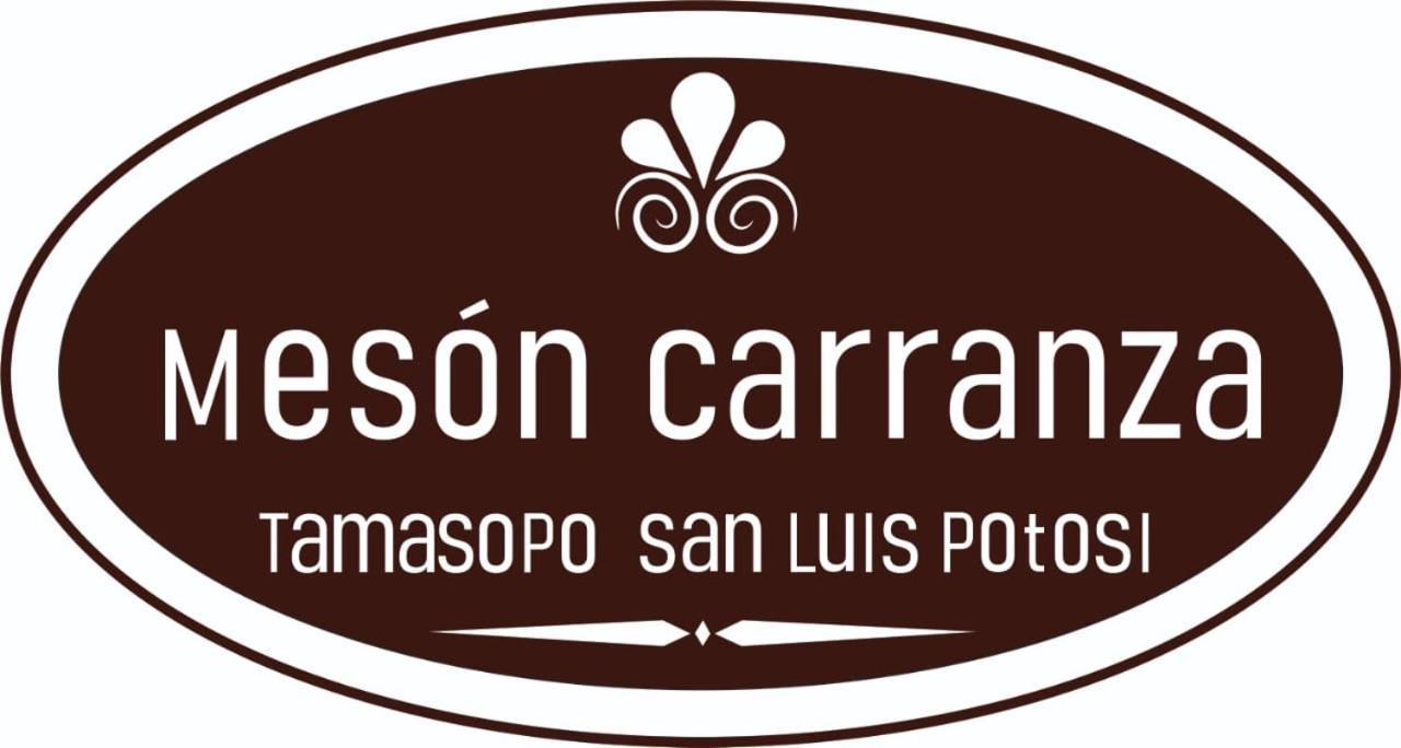 Meson Carranza Hotel Tamasopo Exterior foto